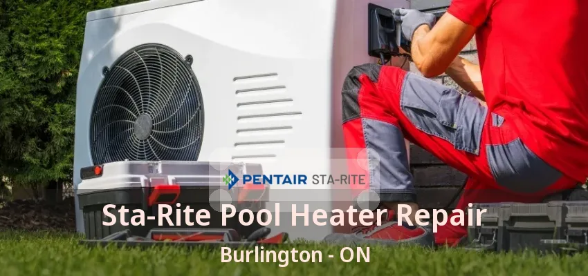Sta-Rite Pool Heater Repair Burlington - ON Sta-Rite Pool Heater Repair Burlington - ON