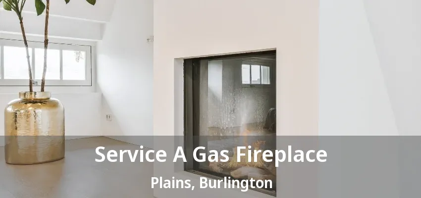 Service A Gas Fireplace Plains, Burlington - ON