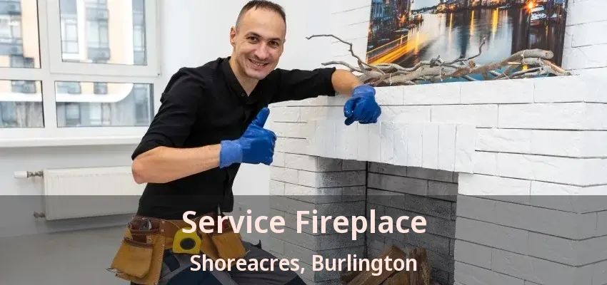Service Fireplace Shoreacres, Burlington - ON Service Fireplace Shoreacres, Burlington - ON
