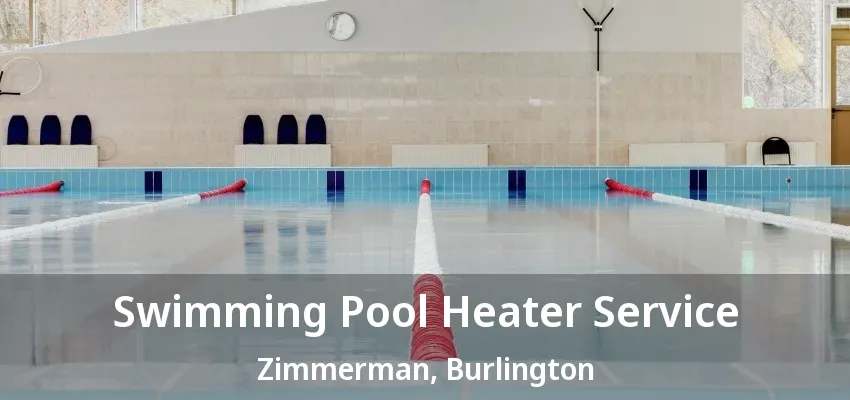 Swimming Pool Heater Service Zimmerman, Burlington - ON Swimming Pool Heater Service Zimmerman, Burlington - ON
